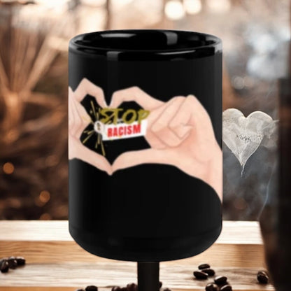 ETHNEEGIFTS Black Glossy Mug Stand Against Racism Collection