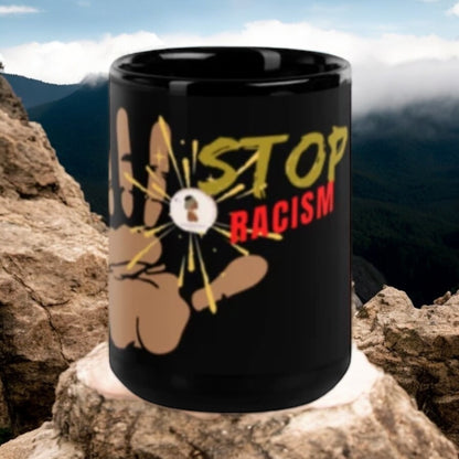 ETHNEEGIFTS Black Glossy Mug Stand Against Racism Collection