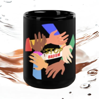 ETHNEEGIFTS Black Glossy Mug Stand Against Racism Collection