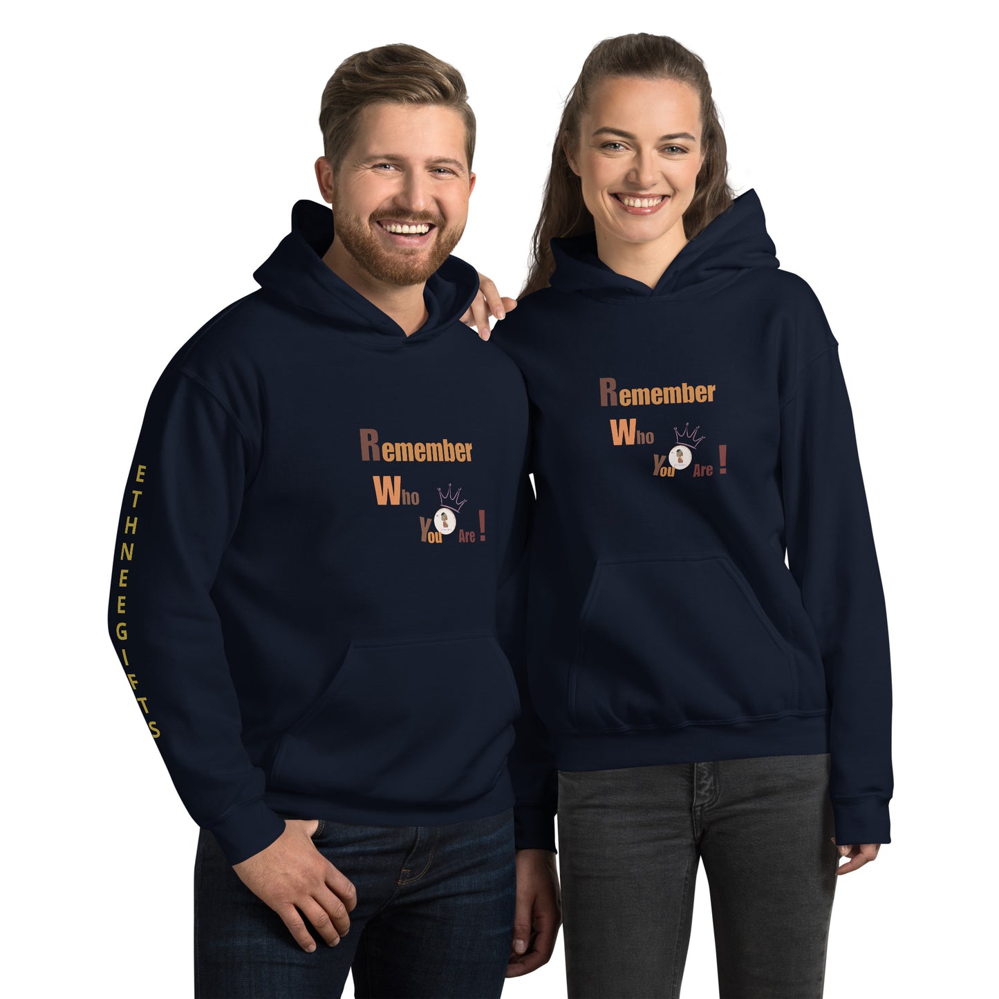 ETHNEEGIFTS Unisex Hoodie REMEMBER WHO YOU ARE