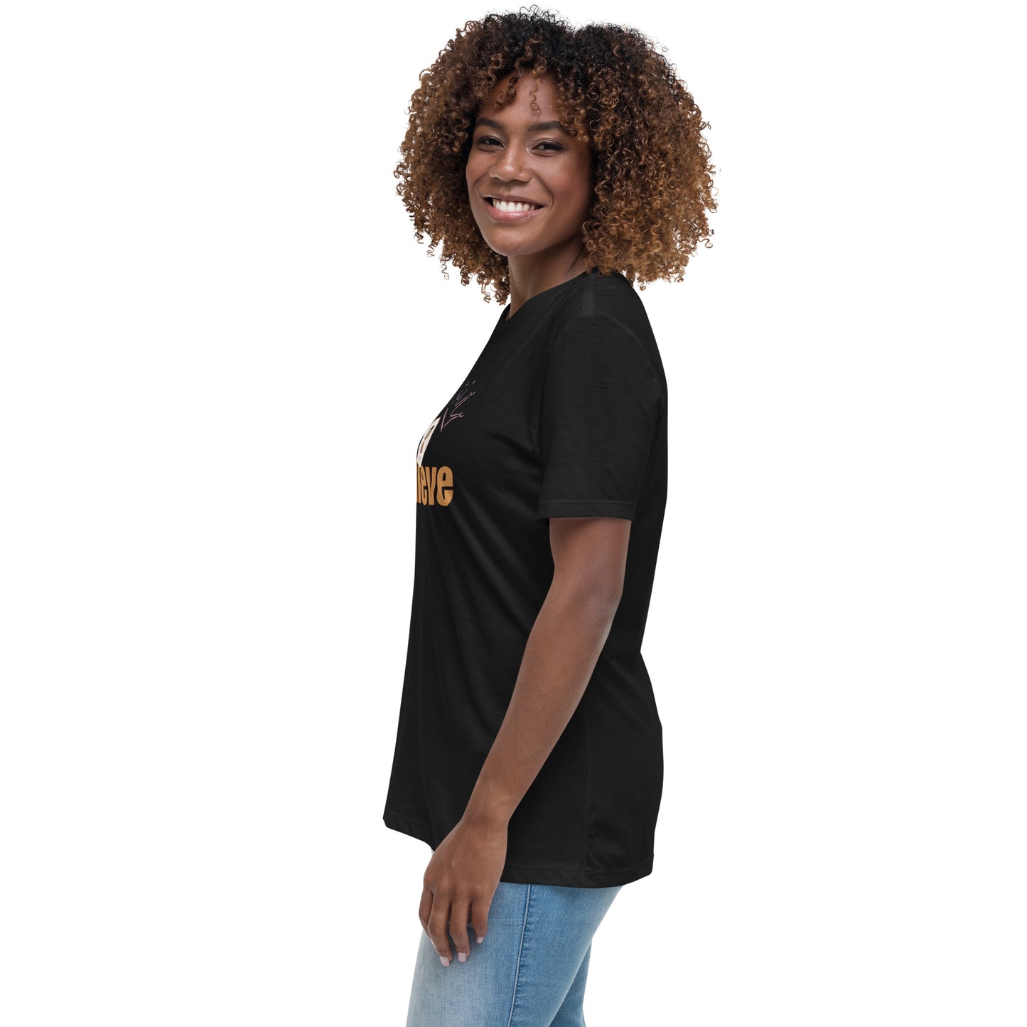 ETHNEEGIFTS Women's Relaxed T-Shirt I BELIEVE